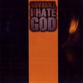 Novakill - I Hate God (CD)