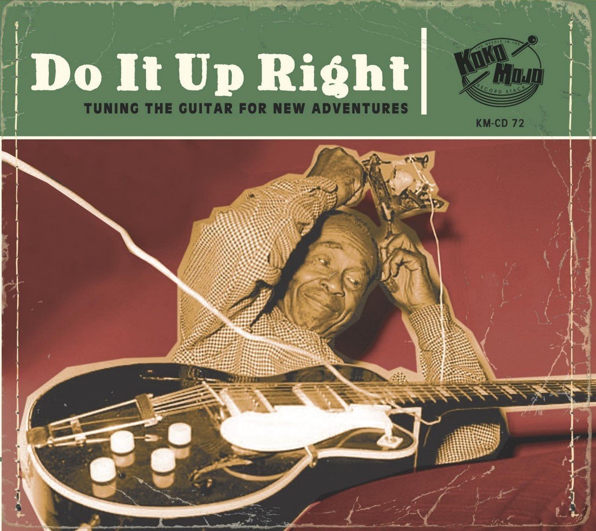 Various Artists - Do It Up Right (Tuning The Guitar For New Adventures) (CD)