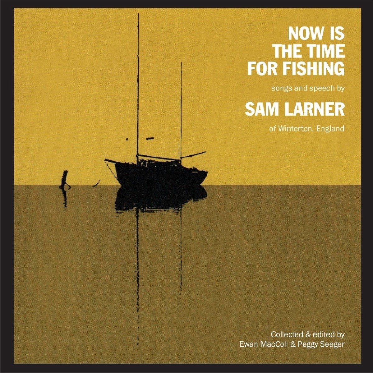 Sam Larner - Now Is The Time For Fishing (CD)