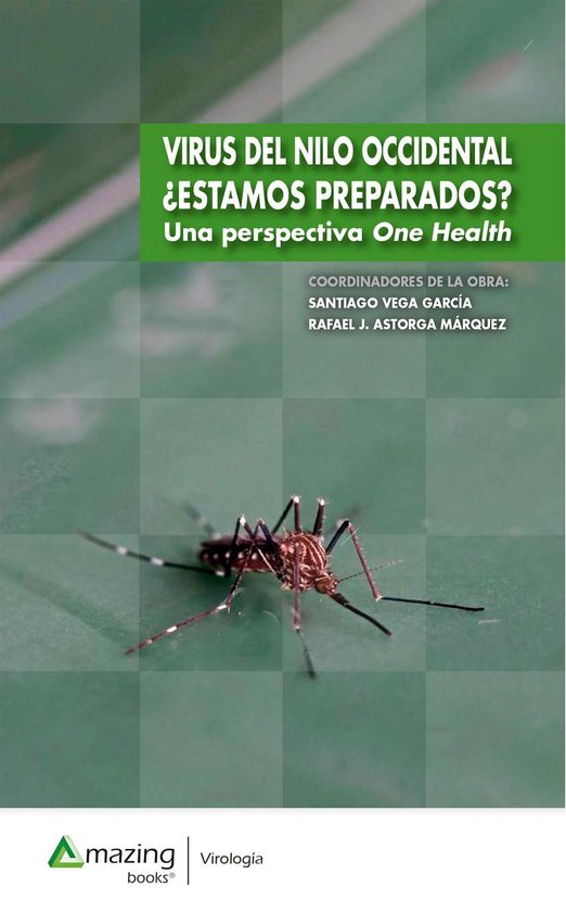 Virus del Nilo Occidental ¿Estamos preparados? - cover