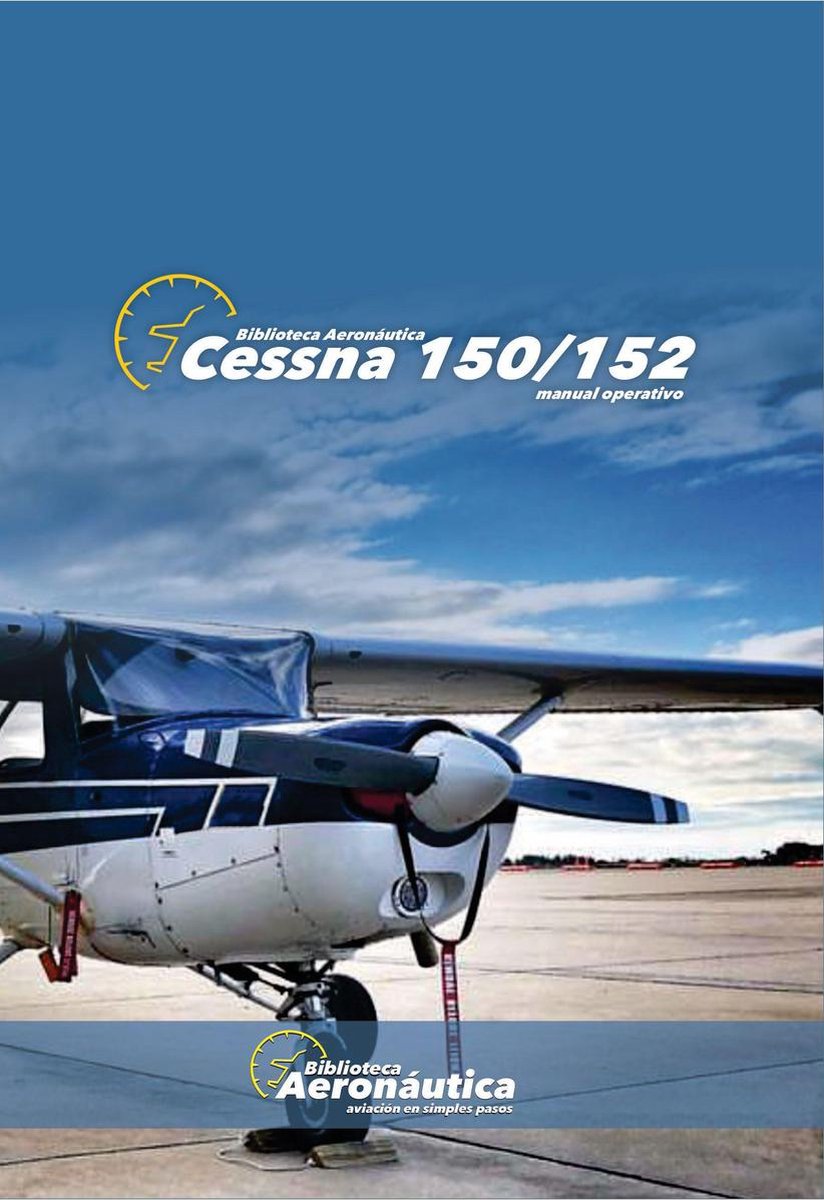 Biblioteca Aeron utica Cessna 150 152 ebook Facundo Conforti