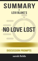 “No Love Lost” by Lexi Blake
