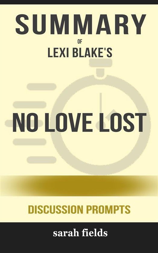 “No Love Lost” by Lexi Blake - cover