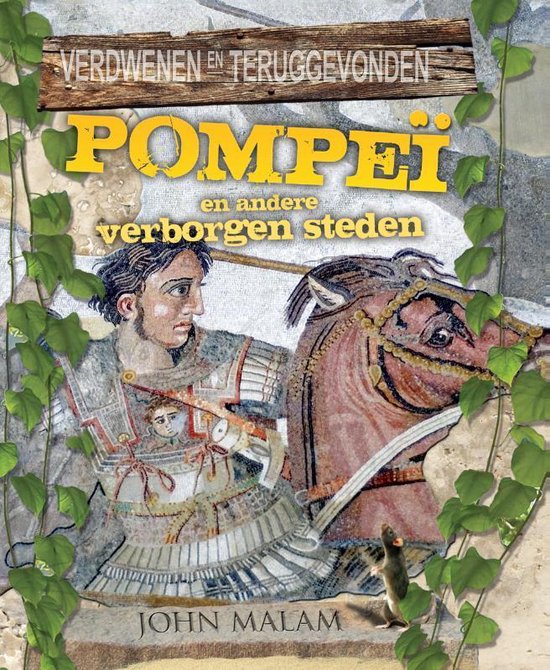 Verdwenen en Teruggevonden - Pompei