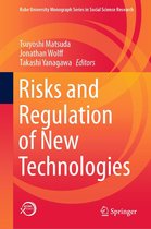 Kobe University Monograph Series in Social Science Research - Risks and Regulation of New Technologies