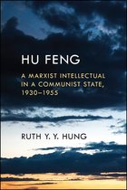 SUNY series in Global Modernity - Hu Feng
