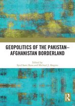 Geopolitics of the Pakistan–Afghanistan Borderland