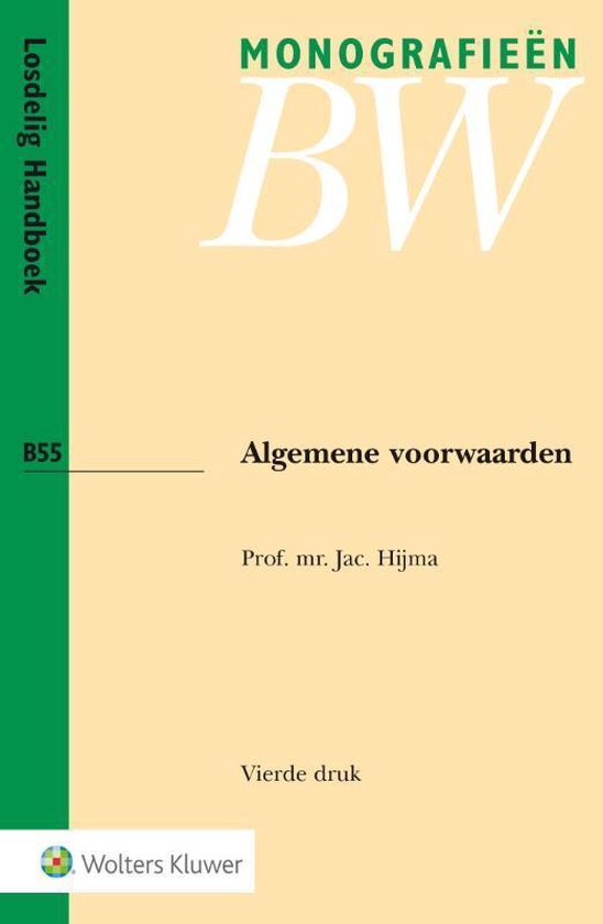 Boek cover Monografieen BW B55 -   Algemene voorwaarden van Jac. Hijma (Paperback)