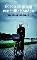 Boek cover Ik zou zo graag van jullie houden van Peter Vandermeersch