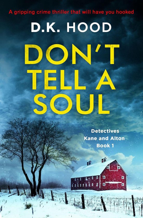 Detectives Kane and Alton 1 - Don't Tell a Soul - cover