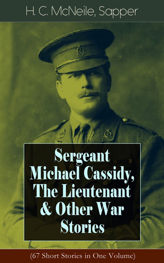 Sergeant Michael Cassidy, The Lieutenant & Other War Stories (67 Short