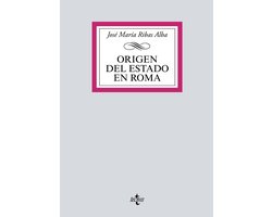 Derecho - Biblioteca Universitaria de Editorial Tecnos - Origen del Estado en Roma