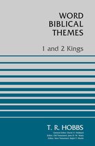 Word Biblical Themes - 1 and 2 Kings