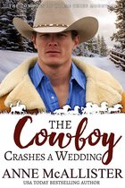 Cowboys of Horse Thief Mountain 3 - The Cowboy Crashes a Wedding