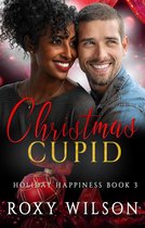 Holiday Happiness 3 - Christmas Cupid