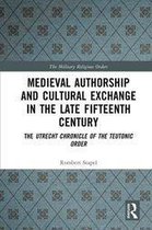 Medieval Authorship and Cultural Exchange in the Late Fifteenth Century