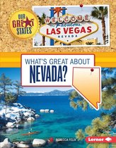 Our Great States - What's Great about Nevada?