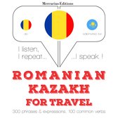 Română - kazahă: Pentru călătorie