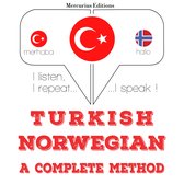 Türkçe - Norveççe: eksiksiz bir yöntem