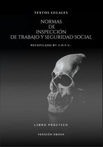 NORMAS DE INSPECCIÓN DE TRABAJO Y SEGURIDAD SOCIAL