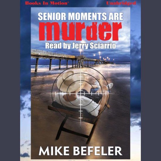 Senior Moments Are Murder - cover