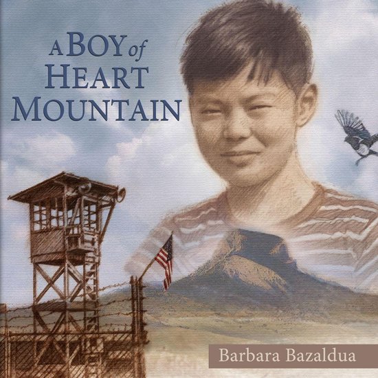 A Boy of Heart Mountain - cover