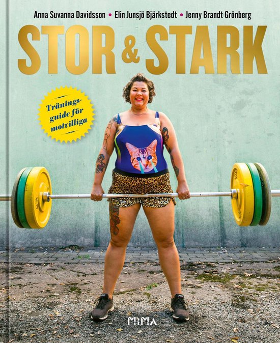 Stor & stark: Träningsguide för motvilliga - cover
