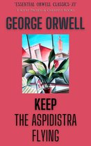 Essential Orwell Classics 11 - Keep the Aspidistra Flying