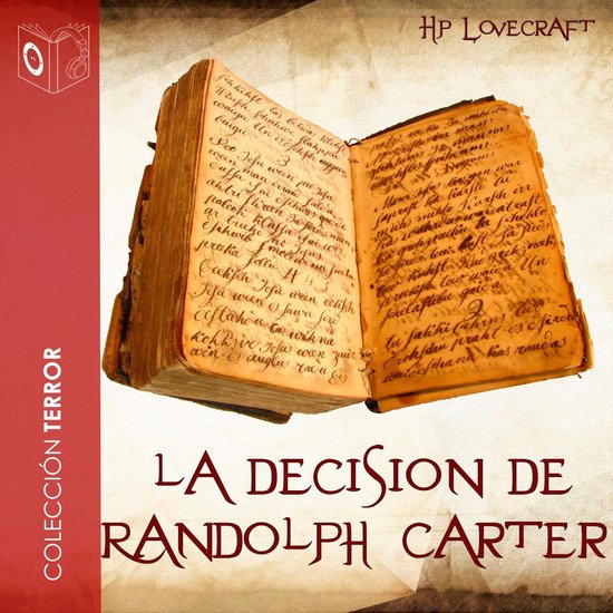 La decisión de Randolph Carter - Dramatizado - cover