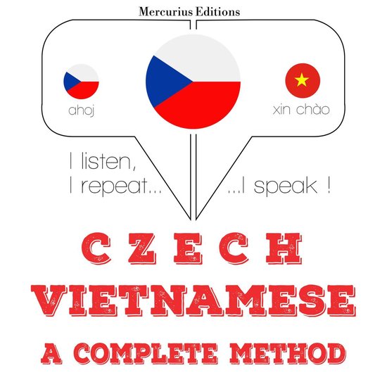 Česko - vietnamština: kompletní metoda - cover