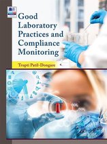 Good Laboratory Practices and Compliance Monitoring