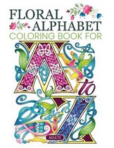 Floral Alphabet Coloring Book For Adults