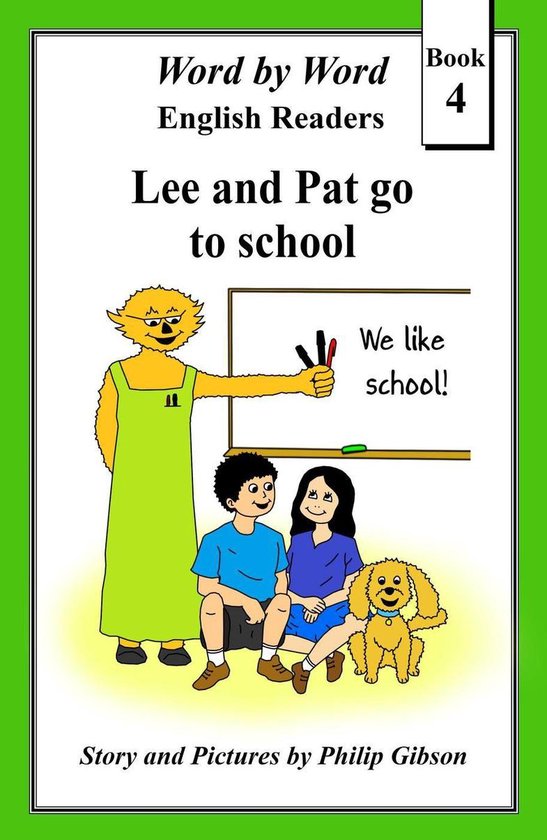 Word by Word Graded Readers for Children 4 - Lee and Pat go  ... - cover