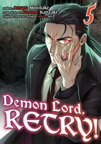 Demon Lord, Retry! (Manga) 5 - Demon Lord, Retry! (Manga) Volume 5