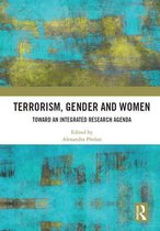 Terrorism, Gender and Women