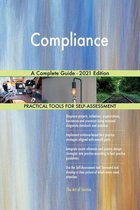 Compliance A Complete Guide - 2021 Edition