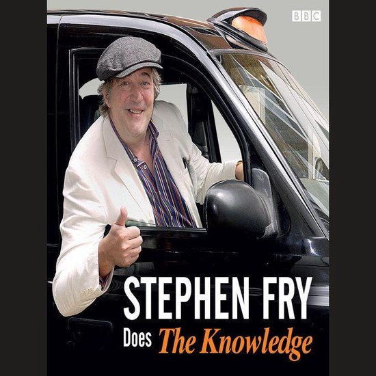 Stephen Fry Does 'the Knowledge' - cover