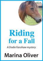 Dodie Fanshaw Mystery 3 - Riding For A Fall