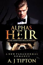 Bear Shifter Billionaire 1 - Alpha's Heir: A BBW Paranormal Romance
