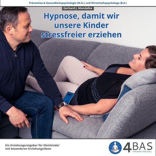 Hypnose, damit wir unsere Kinder stressfreier und aktiver er ... - cover