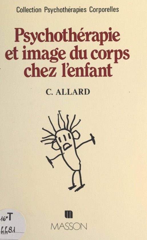Psychothérapie et image du corps chez l'enfant