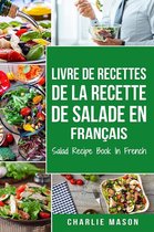 Livre de recettes de la recette de salade En français/ Salad Recipe Book In French
