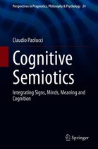 Perspectives in Pragmatics, Philosophy & Psychology 24 - Cognitive Semiotics