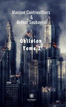 Oblivion 1 - Oblivion - Tome I
