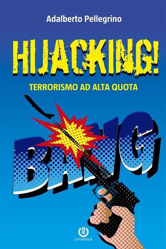 Hijacking! - Terrorismo ad alta quota - cover