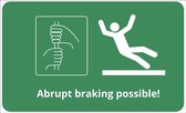 Sticker met tekst Abrupt braking possible 100 x 60 mm