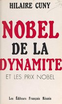 Nobel de la dynamite et les prix Nobel