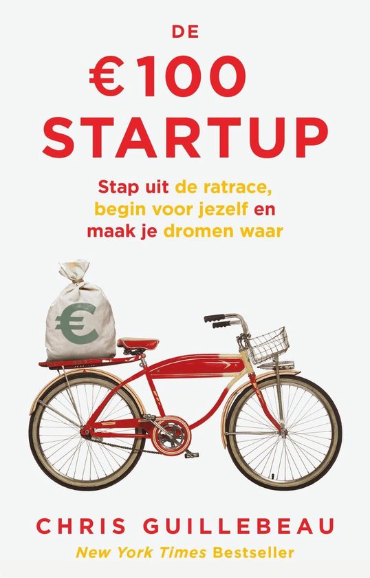 De 100 euro Startup - Chris Guillebeau