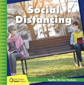 21st Century Junior Library: Together We Can: Pandemic - Social Distancing