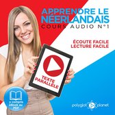 Apprendre le Néerlandais - Écoute Facile - Lecture Facile - Texte Parallèle Cours Audio No. 1 [Learn Dutch]: Lire et Écouter des Livres en Néerlandais